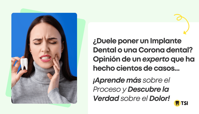 duele poner un implante dental o una corona dental 2